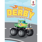 Big Truck Derby: Preschool Coloring Book for Kids - Paperback