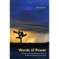 Words of Power: A Guide for Ordinary People to Calm and De-Escalate Aggressive Individuals: Special Edition - Paperback