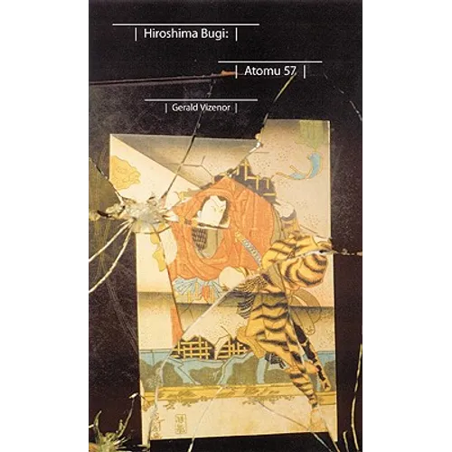 Hiroshima Bugi: Atomu 57 - Paperback