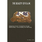 The Beauty of R.A.M.: Deepening Human Connections through Relationships, Accountability and Mentoring - Paperback