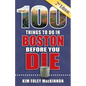 100 Things to Do in Boston Before You Die, 2nd Edition - Paperback