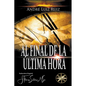 Al final de la última hora - Paperback
