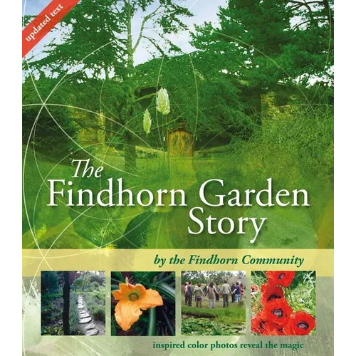 The Findhorn Garden Story - Paperback