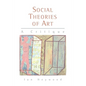 Social Theories of Art: A Critique - Paperback