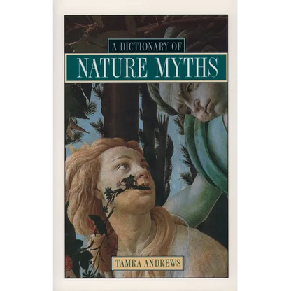 A Dictionary of Nature Myths - Paperback
