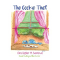 The Cookie Thief - Hardcover