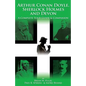 Arthur Conan Doyle, Sherlock Holmes and Devon: A Complete Tour Guide & Companion - Paperback