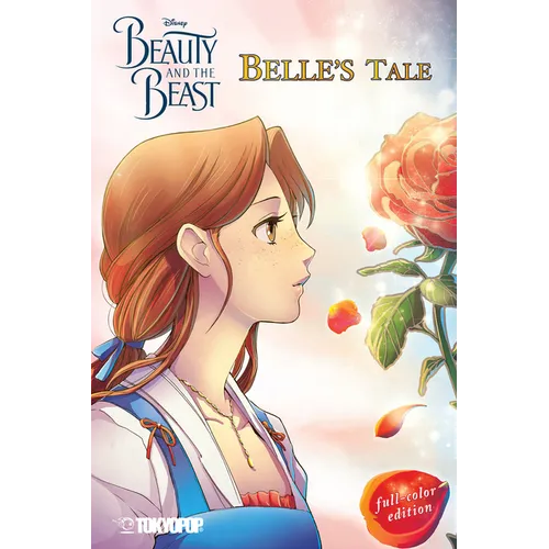 Disney Manga: Beauty and the Beast - Belle's Tale (Full-Color Edition) - Paperback