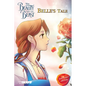 Disney Manga: Beauty and the Beast - Belle's Tale (Full-Color Edition) - Paperback