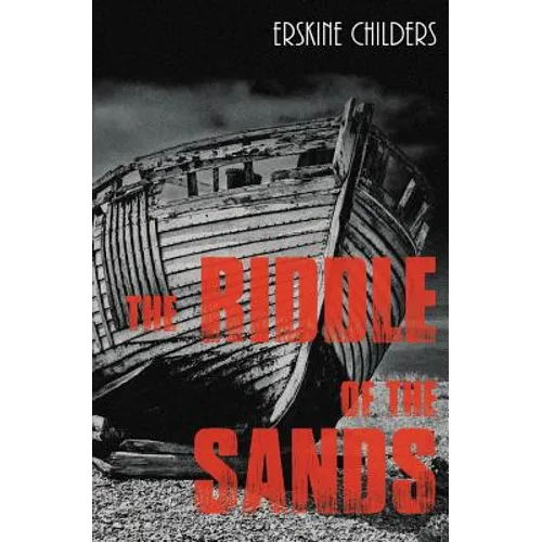 The Riddle of the Sands - Paperback