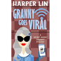 Granny Goes Viral - Paperback