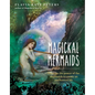 Magickal Mermaids - Hardcover