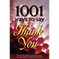 1001 Ways to Say Thank You - Paperback