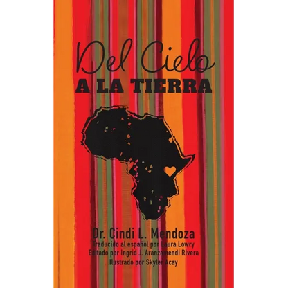 Del Cielo a la Tierra - Paperback