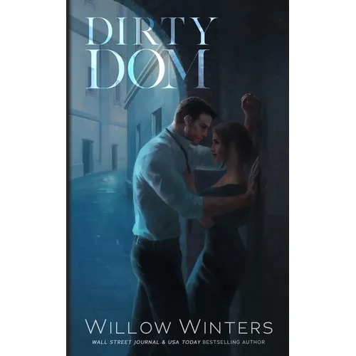 Dirty Dom: Artist Rendition - Paperback