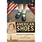 American Shoes: A Refugee's Story - Hardcover