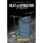 Heat of Hydration - Paperback