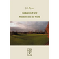 Tolkien's View: Windows into his World - Paperback