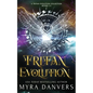 Tritan Evolution: A Tritan Evolution Collection, Books 1-3 - Paperback
