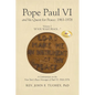 Pope Paul VI and his Quest for Peace: 1963-1978: Volume 2 "IF YOU WANT PEACE..." - Paperback