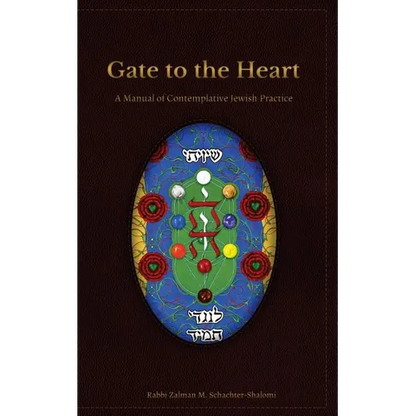 Gate to the Heart: A Manual of Contemplative Jewish Practice - Paperback