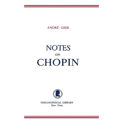 Notes on Chopin - Hardcover