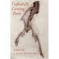 Definitely Getting There - Paperback
