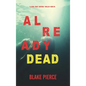 Already Dead (A Laura Frost FBI Suspense Thriller-Book 5) - Hardcover