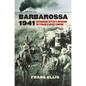 Barbarossa 1941: Reframing Hitler's Invasion of Stalin's Soviet Empire - Paperback
