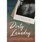 Dirty Laundry - Paperback