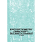 English Domestic Embroidery - Elizabeth to Anne - Paperback
