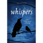 Whispers: A Tale of Madness, Betrayal, and Revenge - Paperback