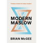 Modern Maslow - Hardcover