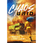 The Chaos Grid: Volume 1 - Hardcover