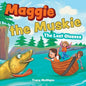 Maggie the Muskie: The Lost Glasses - Paperback