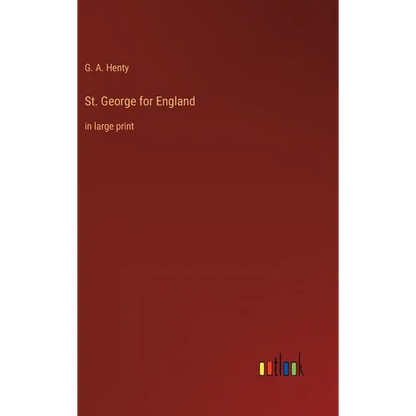 St. George for England: in large print - Hardcover
