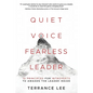 Quiet Voice Fearless Leader - 10 Principles For Introverts To Awaken The Leader Inside - Paperback