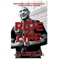 The Ride of My Life: From Street Gangs to Motorcycle Clubs to Social Worker - Hardcover