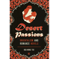 Desert Passions: Orientalism and Romance Novels - Paperback