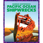 Pacific Ocean Shipwrecks - Library Binding