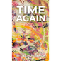 Time Again - Hardcover