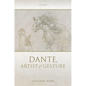 Dante, Artist of Gesture - Hardcover