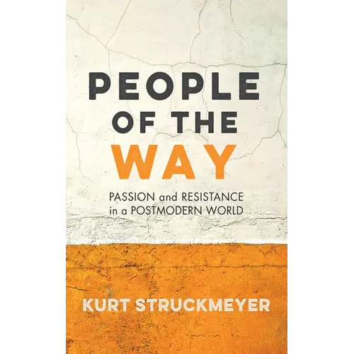 People of the Way - Hardcover