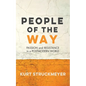 People of the Way - Hardcover