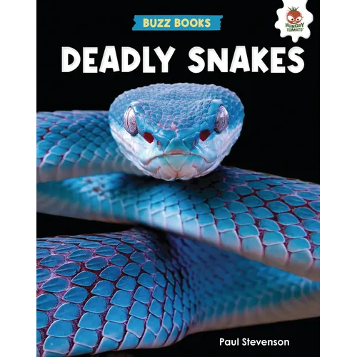 Deadly Snakes - Library Binding