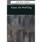 Kazan, the Wolf Dog - Paperback