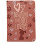 52 Devotions for Dog Lovers - Imitation Leather
