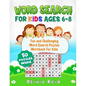 Word Search For Kids Ages 6-8: Fun and Challenging Word Search Puzzles Workbook For Kids - Paperback