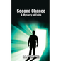 Second Chance A Mystery of Faith - Paperback