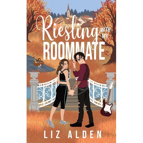 Riesling with My Roommate - Paperback